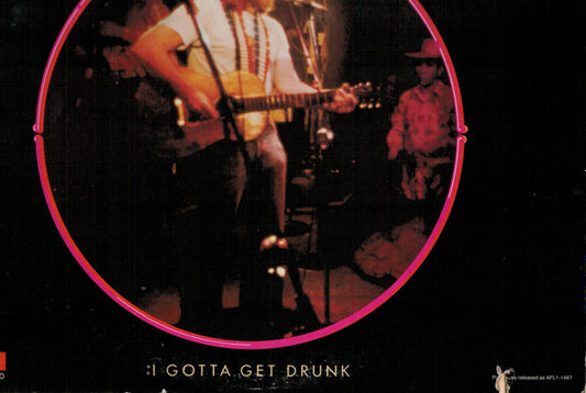 Willie Nelson : I Gotta Get Drunk-Live (LP, Album, Comp, RE)