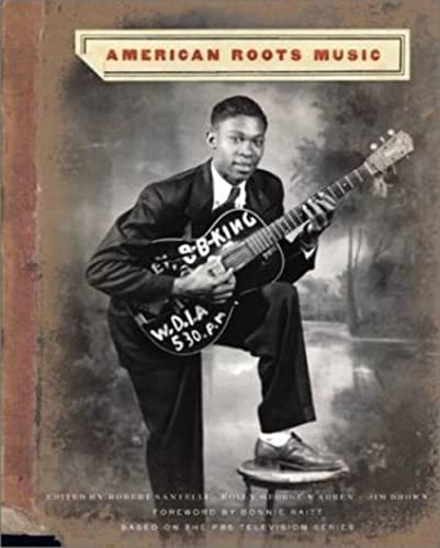 American Roots Music (Based on the PBS Television Series)