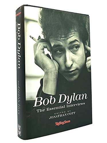 Bob Dylan: The Essential Interviews