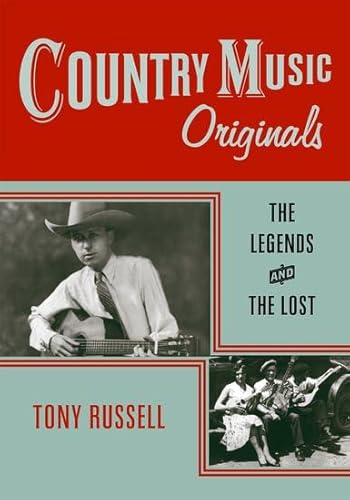 Country Music Originals: The Legends and the Lost