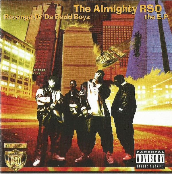 The Almighty RSO : Revenge Of Da Badd Boyz The E.P. (CD, EP)