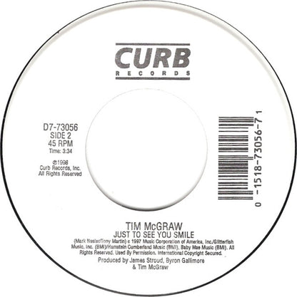 Tim McGraw : One Of These Days / Just To See You Smile (7")