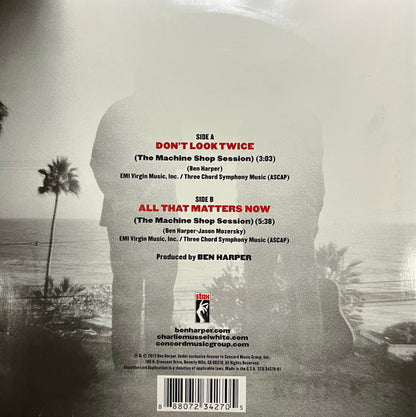 Ben Harper w/ Charlie Musselwhite : Don't Look Twice (7")