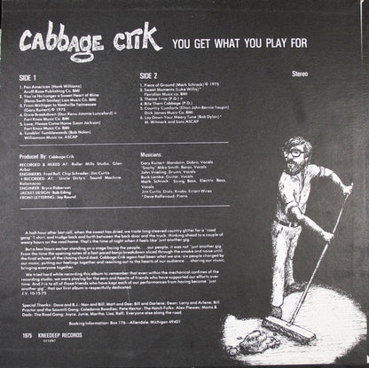 Cabbage Crik : You Get What You Play For (LP, Album)