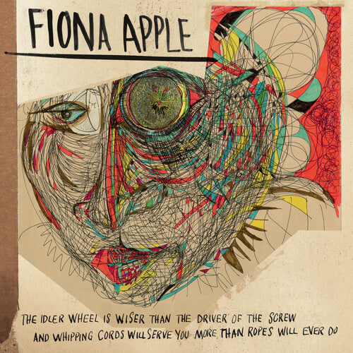 Fiona Apple - The Idler Wheel Is Wiser Than The Driver Of The Screw And Whipping Cor ds Will Serve You More Than Ropes Will Ever Do LP *PRE-ORDER*