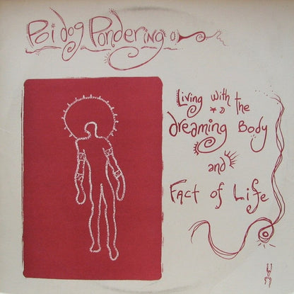 Poi Dog Pondering : Living With The Dreaming Body / Fact Of Life (12", Promo)