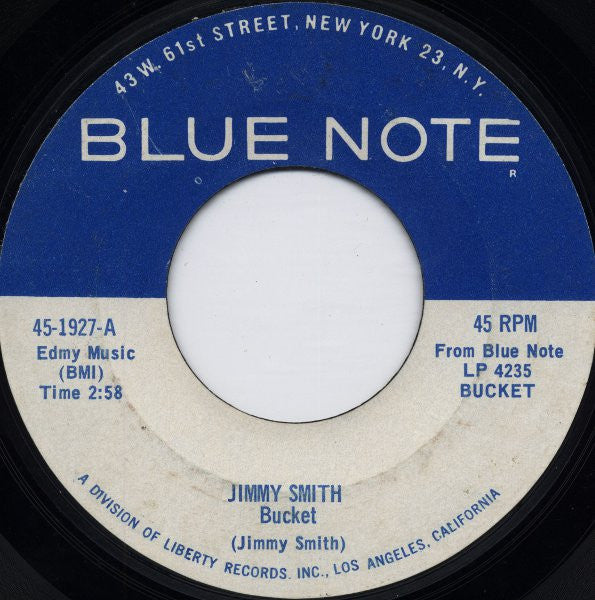 Jimmy Smith : Bucket (7", Single, Styrene)