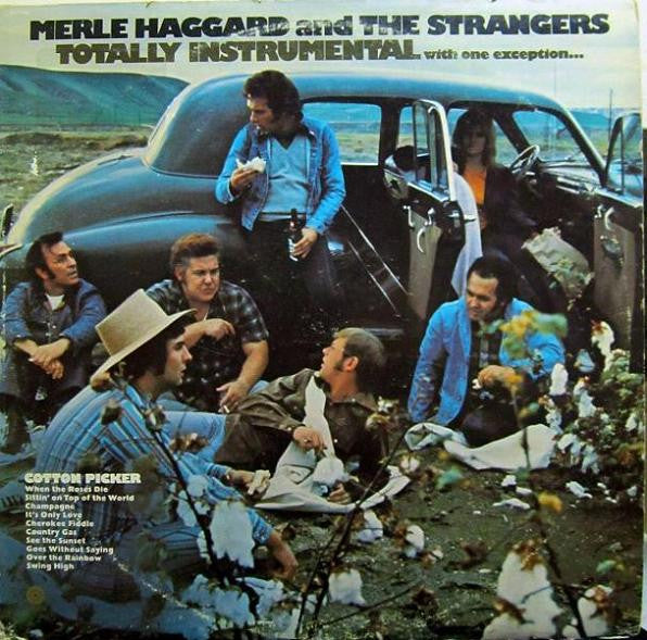 Merle Haggard And The Strangers (5) : Totally Instrumental With One Exception... (LP, Album)
