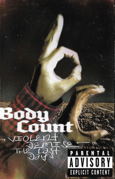 Body Count (2) : Violent Demise: The Last Days (Cass)