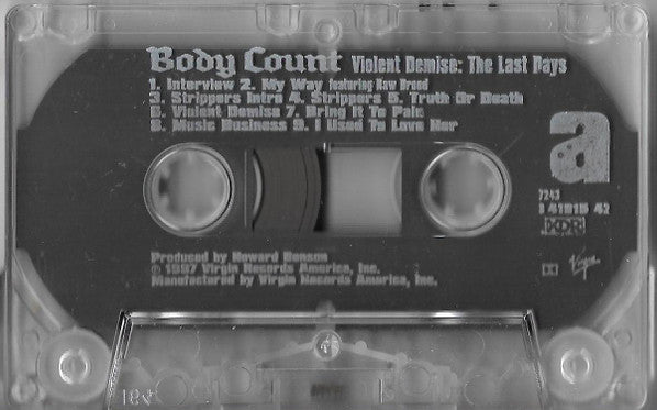 Body Count (2) : Violent Demise: The Last Days (Cass)