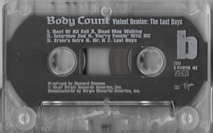 Body Count (2) : Violent Demise: The Last Days (Cass)