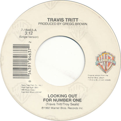 Travis Tritt : Looking Out For Number One (7", Single, SRC)