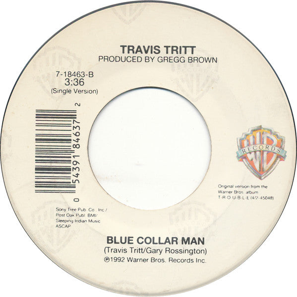Travis Tritt : Looking Out For Number One (7", Single, SRC)