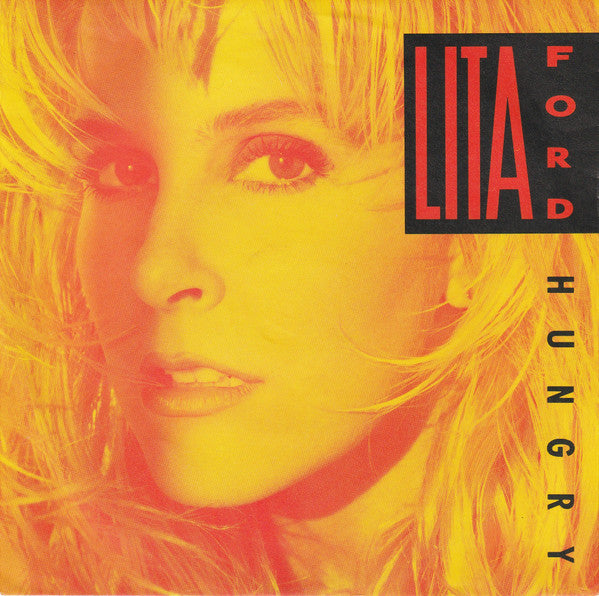 Lita Ford : Hungry (7", Single)