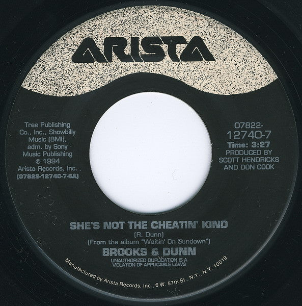 Brooks & Dunn : She's Not The Cheatin' Kind (7", Single)
