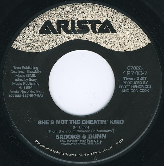 Brooks & Dunn : She's Not The Cheatin' Kind (7", Single)