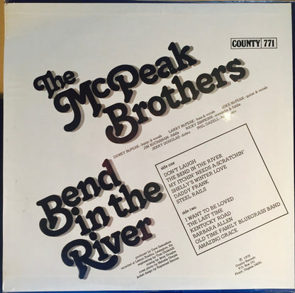 The McPeak Brothers : Bend In The River (LP, Album)
