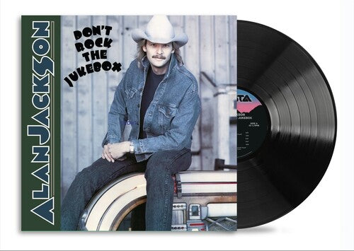 Alan Jackson - Don't Rock The Jukebox LP