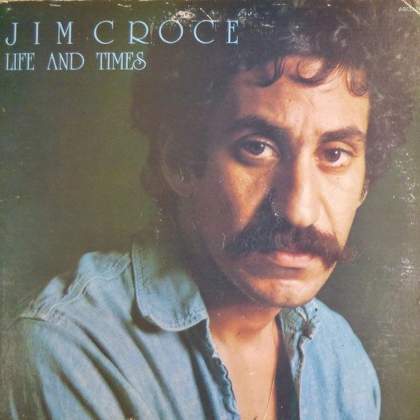 Jim Croce : Life And Times (LP, Album, Ter)