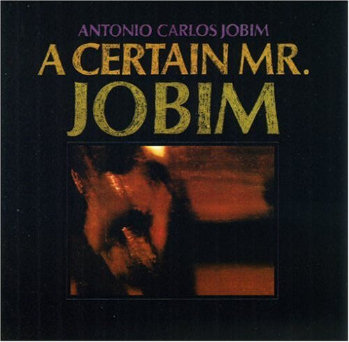 Antonio Carlos Jobim : A Certain Mr Jobim (LP, Album, Mono)