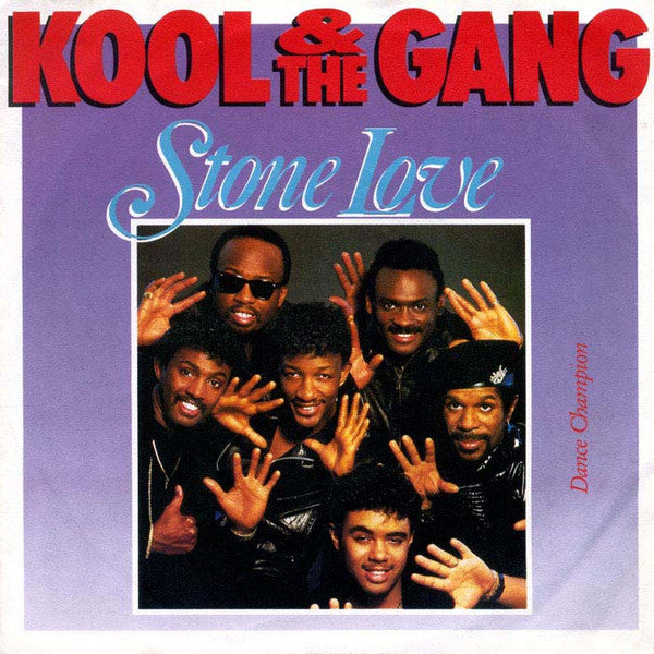 Kool & The Gang : Stone Love / Dance Champion (7")