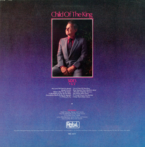 Ralph Stanley And The Clinch Mountain Boys : Child Of The King (LP, Album)