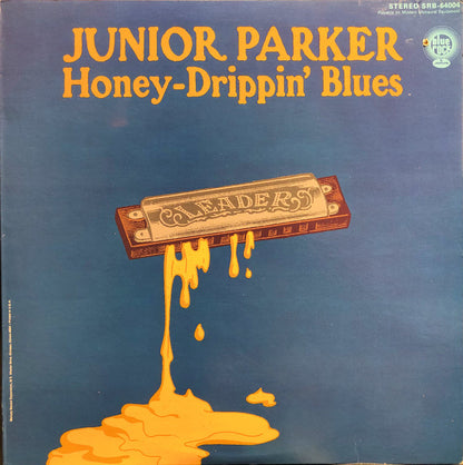 Junior Parker* : Honey-Drippin' Blues (LP, Album)