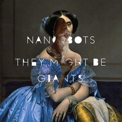 They Might Be Giants : Nanobots (LP, Album)