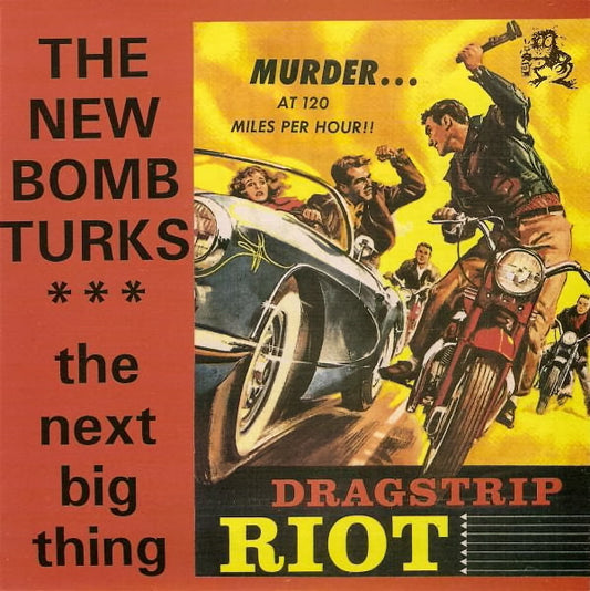 The New Bomb Turks : Dragstrip Riot (7", Ltd)