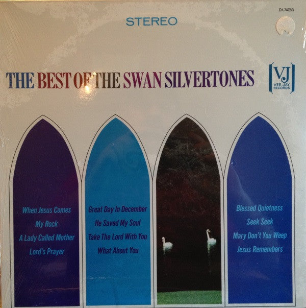 The Swan Silvertones : The Best Of The Swan Silvertones (LP, Comp)