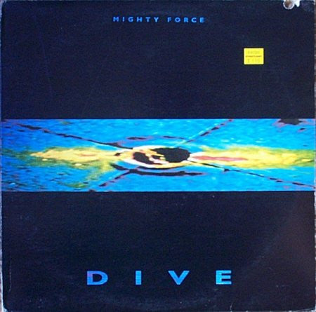 Mighty Force : Dive (12", Single)
