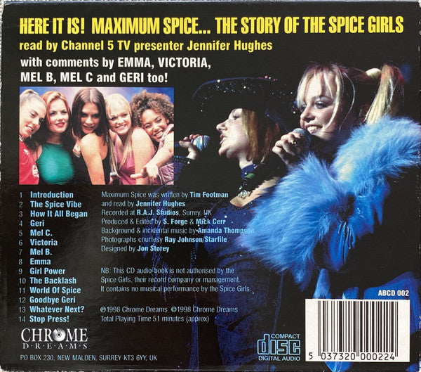 Spice Girls : Maximum Spice (An Unauthorised Biography Of The Spice Girls) (CD, Unofficial)
