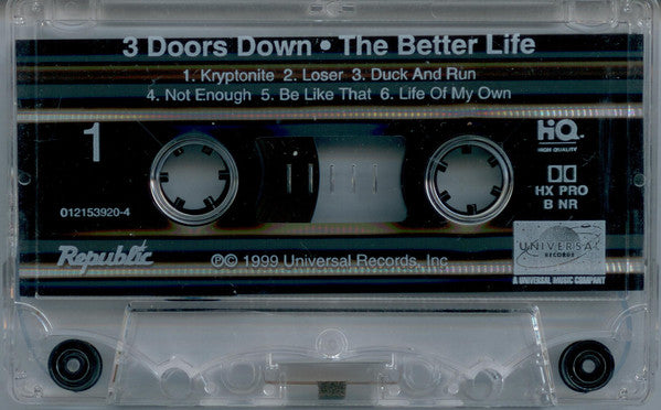3 Doors Down : The Better Life (Cass, Album)