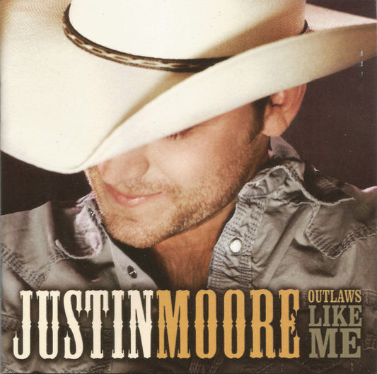 Justin Moore : Outlaws Like Me (CD, Album)