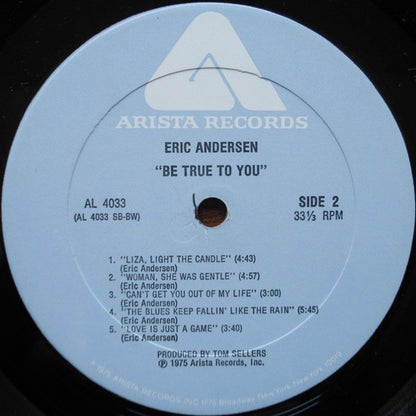 Eric Andersen (2) : Be True To You (LP, Album, Bes)
