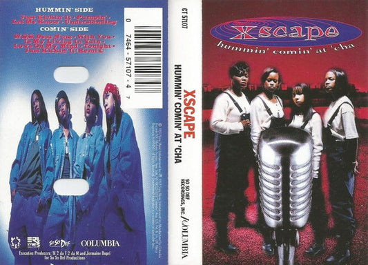 Xscape : Hummin' Comin' At 'Cha (Cass, Album)