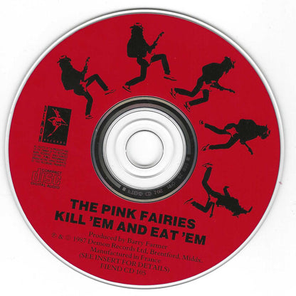 The Pink Fairies : Kill 'Em & Eat 'Em (CD)