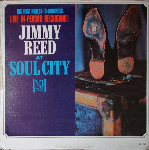 Jimmy Reed : Jimmy Reed At Soul City (LP, Album, Mono, Mon)
