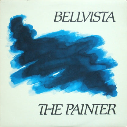 Bellvista : The Painter (LP)