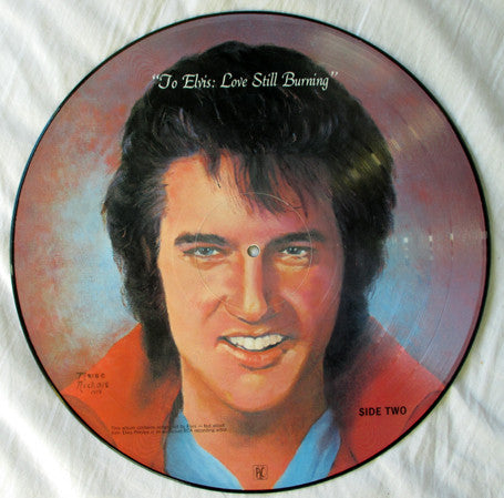 Various : To Elvis: Love Still Burning (LP, Comp, Pic)
