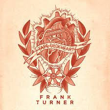Frank Turner : Tape Deck Heart (LP, Album)