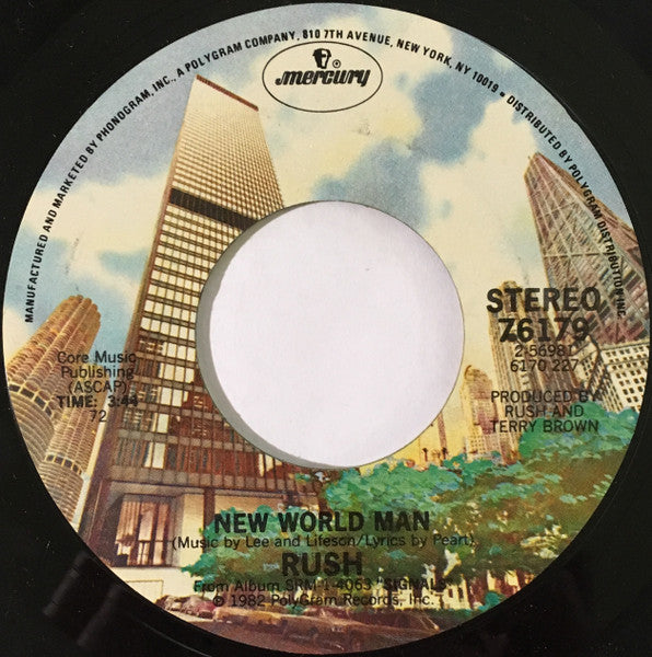 Rush : New World Man (7", Single, Styrene, 72)