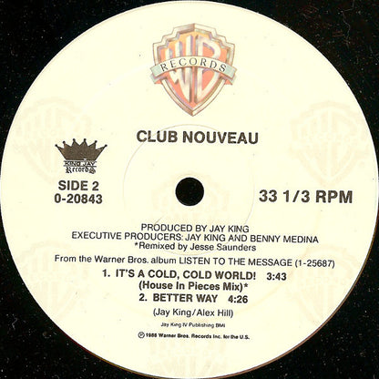 Club Nouveau : It's A Cold, Cold World! (12", Maxi)