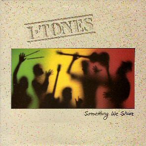 I Tones : Something We Share (LP, Album)