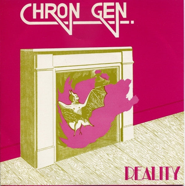 Chron Gen : Reality (7", Single)