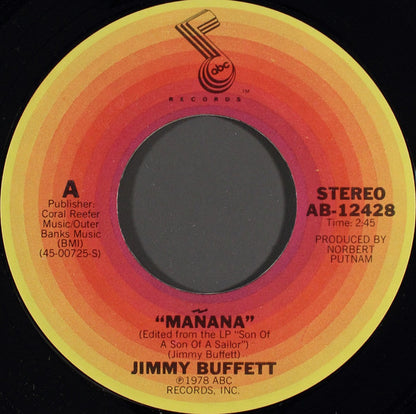 Jimmy Buffett : Mañana / Coast Of Marseilles (7", Single)