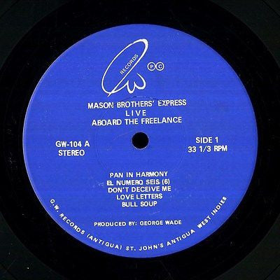 Mason Brothers' Express : Live Aboard The Freelance (LP)