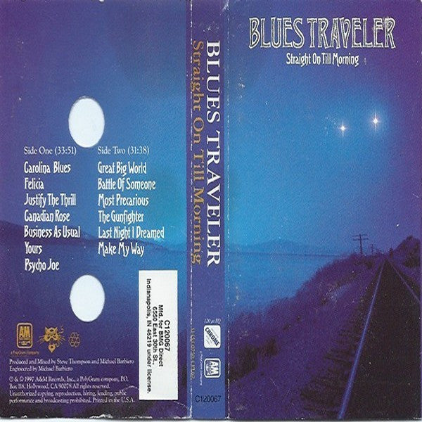 Blues Traveler : Straight On Till Morning (Cass, Album)