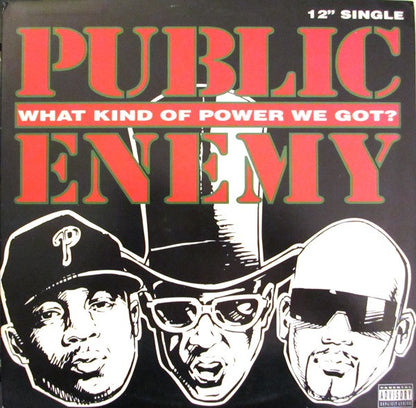 Public Enemy : What Kind Of Power We Got? (12")