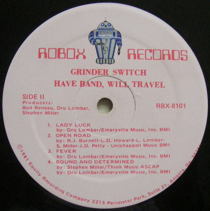 Grinder Switch* : Have Band Will Travel (LP, Album)